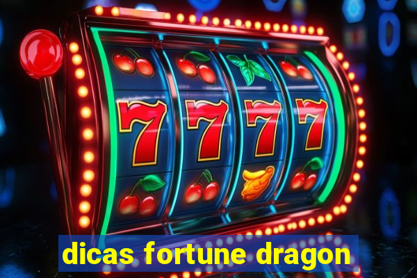 dicas fortune dragon